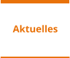 Aktuelles